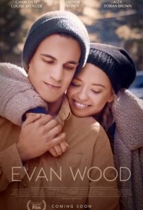 ดูหนังออนไลน์ฟรี Evan Wood อีวาน วูด (2022)