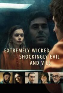 ดูหนังออนไลน์ฟรี Extremely Wicked, Shockingly Evil, and Vile (2019) บรรยายไทย