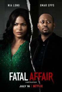 ดูหนังออนไลน์ฟรี Fatal Affair พิศวาสอันตราย (2020)