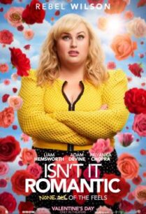 ดูหนังออนไลน์ฟรี Isn’t It Romantic รักฉันซึ้งปนฮา (2019) บรรยายไทย