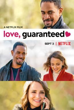 ดูหนังออนไลน์ฟรี Love, Guaranteed รัก… รับประกัน (2020) NETFLIX