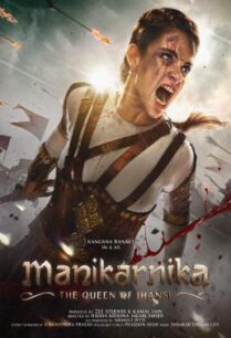 ดูหนังออนไลน์ฟรี Manikarnika- The Queen of Jhansi (2019) บรรยายไทย