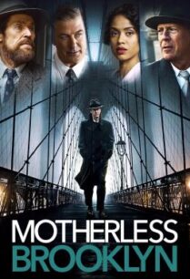 ดูหนังออนไลน์ฟรี Motherless Brooklyn สืบกระตุก โค่นอิทธิพลมืด (2019)