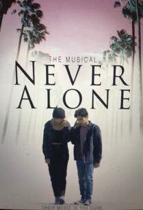 ดูหนังออนไลน์ฟรี Never Alone (2022)