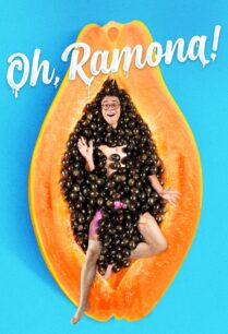 ดูหนังออนไลน์ฟรี Oh, Ramona! ราโมนาที่รัก (2019) บรรยายไทย