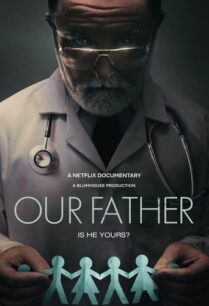 ดูหนังออนไลน์ฟรี Our Father พ่อของเรา (2022)