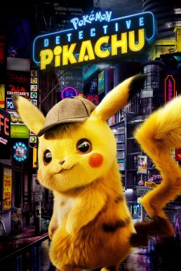 ดูหนังออนไลน์ฟรี Pokémon Detective Pikachu โปเกมอน ยอดนักสืบพิคาชู (2019)