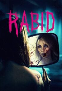 ดูหนังออนไลน์ฟรี Rabid (2019) HDTV