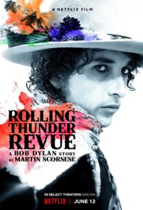 ดูหนังออนไลน์ฟรี Rolling Thunder Revue- A Bob Dylan Story by Martin Scorsese เปิดตำนานบ็อบ ดีแลนโดยมาร์ติน สกอร์เซซี่ (2019) บรรยายไทย