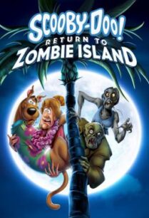 ดูหนังออนไลน์ฟรี Scooby-Doo: Return to Zombie Island สคูบี้-ดู ยกแก๊งตะลุยแดนซอมบี้ (2019)