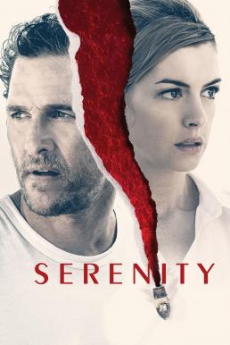 ดูหนังออนไลน์ฟรี Serenity เซเรนิตี้ (2019)