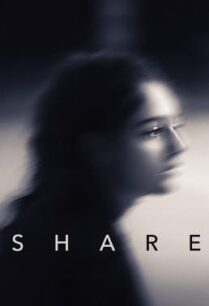 ดูหนังออนไลน์ฟรี Share (2019) บรรยายไทย