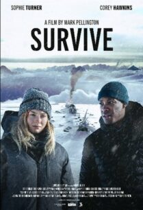 ดูหนังออนไลน์ฟรี Survive เซอร์ไวด์ (2022)