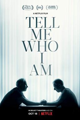 ดูหนังออนไลน์ฟรี Tell Me Who I Am (2019) NETFLIX บรรยายไทย