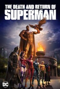 ดูหนังออนไลน์ฟรี The Death and Return of Superman (2019)