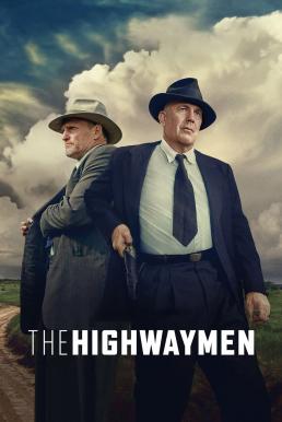 ดูหนังออนไลน์ฟรี The Highwaymen มือปราบล่าพระกาฬ (2019) บรรยายไทย