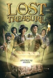 ดูหนังออนไลน์ฟรี The Lost Treasure สมบัติที่สาบสูญ (2022)