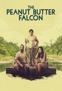 ดูหนังออนไลน์ฟรี The Peanut Butter Falcon คู่ซ่าบ้าล่าฝัน (2019)