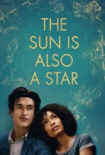 ดูหนังออนไลน์ฟรี The Sun Is Also a Star เมื่อแสงดาวส่องตะวัน (2019)