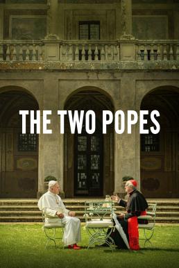 ดูหนังออนไลน์ฟรี The Two Popes สันตะปาปาโลกจารึก (2019) NETFLIX บรรยายไทย