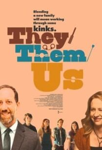 ดูหนังออนไลน์ฟรี They Them Us เดย์เด็มอัส (2021)