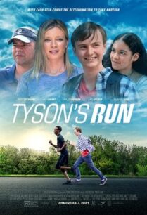 ดูหนังออนไลน์ฟรี Tyson’s Run ไทสันส์รัน (2022)