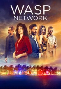 ดูหนังออนไลน์ฟรี Wasp Network เครือข่ายอสรพิษ (2019) บรรยายไทย NETFLIX