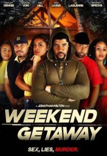 ดูหนังออนไลน์ฟรี Weekend Getaway วีคเอ็น เก็ตอะเวย์ (2022)