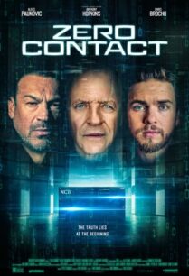 ดูหนังออนไลน์ฟรี Zero Contact ซีโร่ คอนแทค (2022)