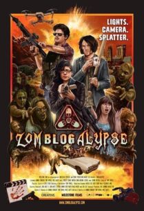 ดูหนังออนไลน์ฟรี Zomblogalypse ซอมบล็อกกาลิปส์ (2022)