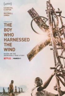 ดูหนังออนไลน์ฟรี The Boy Who Harnessed the Wind ชัยชนะของไอ้หนู (2019) บรรยายไทย