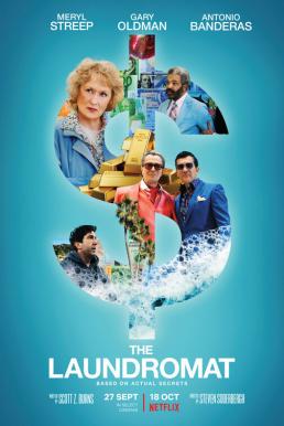 ดูหนังออนไลน์ฟรี The Laundromat ซัก หลบ กลบ ฟอก (2019) NETFLIX บรรยายไทย