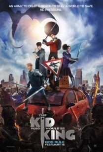 ดูหนังออนไลน์ฟรี The Kid Who Would Be King หนุ่มน้อยสู่จอมราชันย์ (2019)