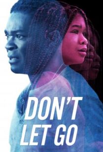 ดูหนังออนไลน์ฟรี Don’t Let Go อย่าให้รอด (2019)