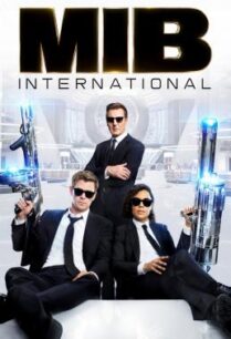 ดูหนังออนไลน์ฟรี Men in Black: International เอ็มไอบี หน่วยจารชนสากลพิทักษ์โลก (2019)