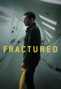 ดูหนังออนไลน์ฟรี Fractured แตกหัก (2019) NETFLIX บรรยายไทย