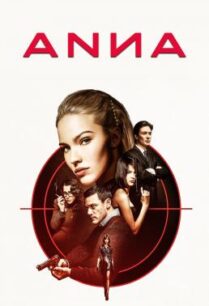 ดูหนังออนไลน์ฟรี Anna แอนนา สวยสะบัดสังหาร (2019)