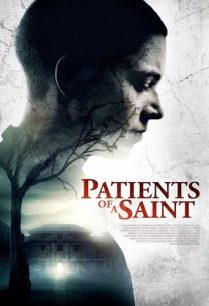 ดูหนังออนไลน์ฟรี Patients of a Saint (Inmate Zero) คุกนรกสยอง ห้องทดลองซอมบี้ (2020)