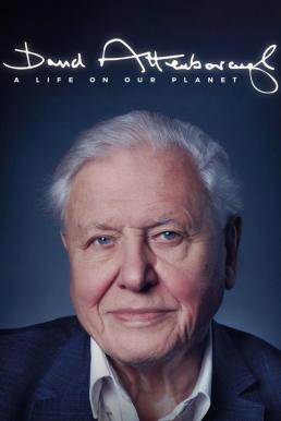 ดูหนังออนไลน์ฟรี David Attenborough: A Life on Our Planet เดวิด แอทเทนเบอเรอห์: ชีวิตบนโลกนี้ (2020) NETFLIX