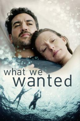 ดูหนังออนไลน์ฟรี What We Wanted ปรารถนาแห่งชีวิต (2020) NETFLIX