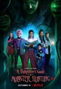 ดูหนังออนไลน์ฟรี A Babysitter’s Guide to Monster Hunting คู่มือล่าปีศาจฉบับพี่เลี้ยง (2020) NETFLIX