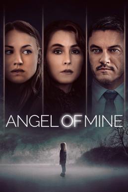 ดูหนังออนไลน์ฟรี Angel of Mine (2019) HDTV