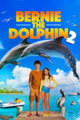 ดูหนังออนไลน์ฟรี Bernie the Dolphin 2 (2019) HDTV