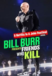 ดูหนังออนไลน์ฟรี Bill Burr Presents Friends Who Kill (2022)