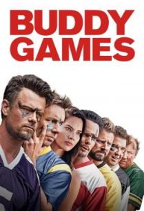 ดูหนังออนไลน์ฟรี Buddy Games (2019) บรรยายไทย