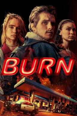 ดูหนังออนไลน์ฟรี Burn (2019) HDTV