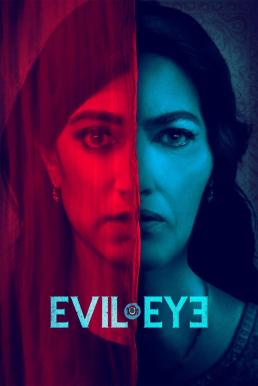 ดูหนังออนไลน์ฟรี Evil Eye นัยน์ตาปีศาจ (2020)