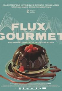 ดูหนังออนไลน์ฟรี Flux Gourmet ฟลักซ์กูร์เมต์ (2022)