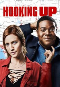ดูหนังออนไลน์ฟรี Hooking Up ใจอลวน คู่อลเวง (2020)