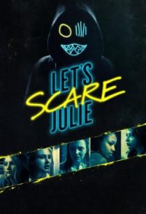 ดูหนังออนไลน์ฟรี Let’s Scare Julie (2019) บรรยายไทย